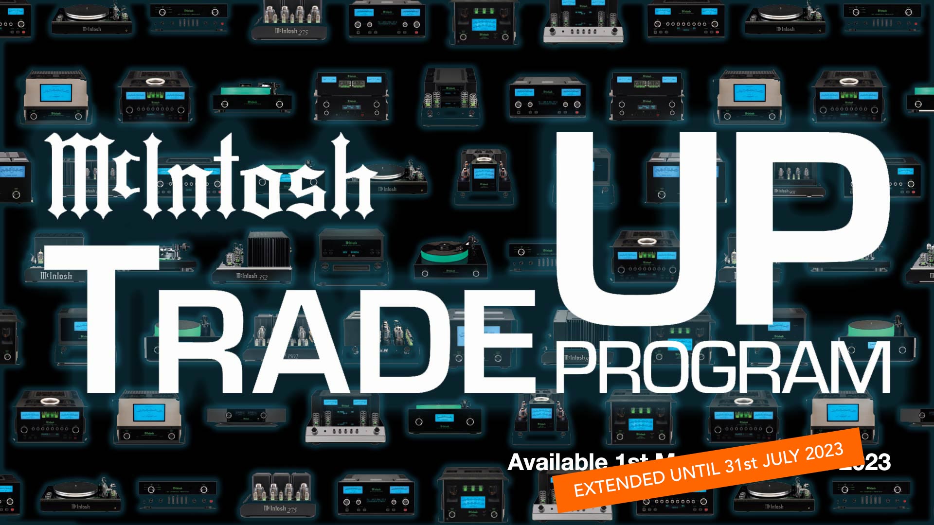 McIntosh Trade UP Program | Available at Unilet Sound & Vision