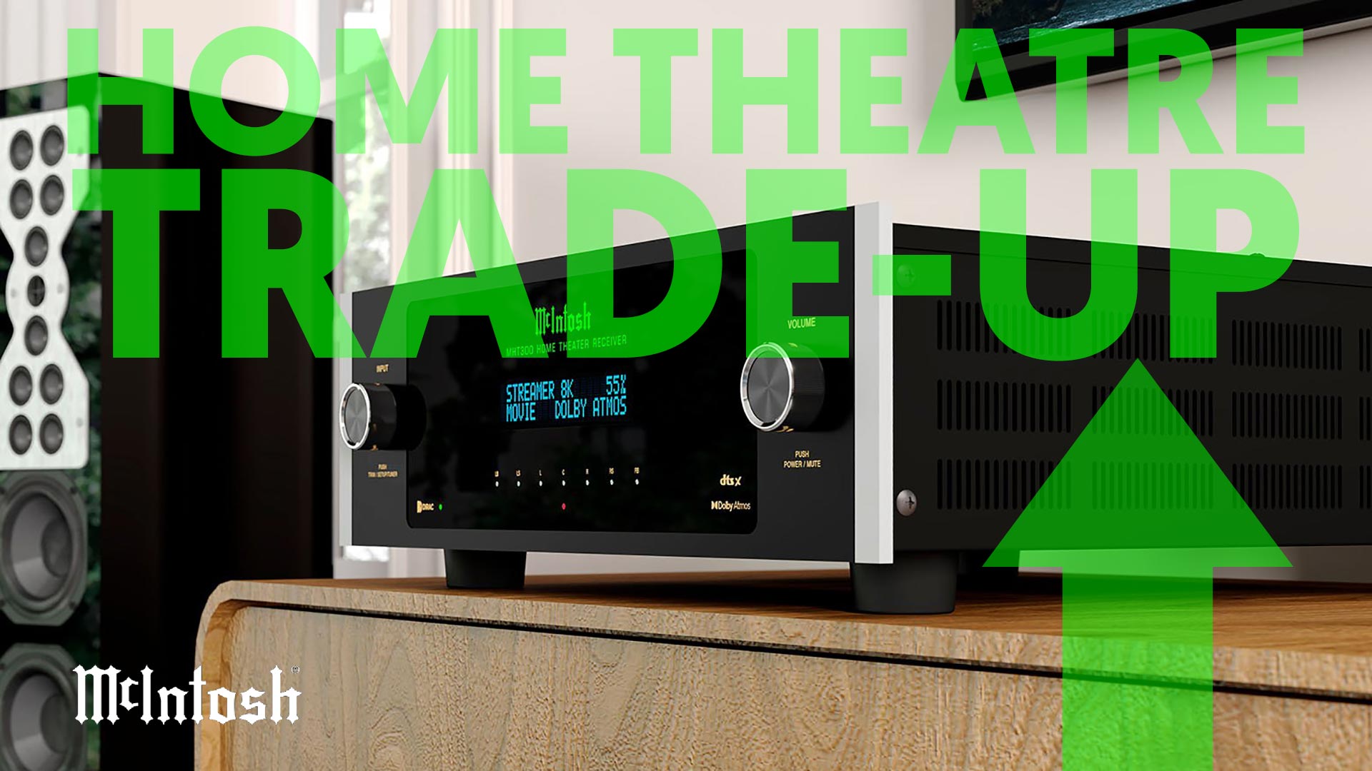 McIntosh Home Cinema Trade-UP Programme | Unilet Sound & Vision